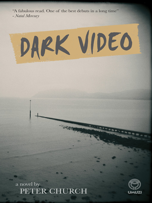 Title details for Dark Video by Peter Church - Available